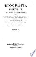 Biografia universale antica e moderna ossia Storia per alfabeto della vita pubblica e privata di tutte le persone che si distinsero per opere, azioni, talenti, virtù e delitti. Opera affatto nuova compilata in Francia da una società di dotti ed ora per la prima volta recata in italiano con aggiunte e correzioni. Volume 1. -65.]