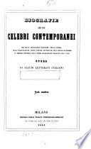 Biografie de' più celebri contemporanei, opera di alcuni letterati italiani