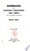 Biografie dei capitani venturieri dell'Umbria scritte ed illustrate con documenti da Ariodante Fabretti