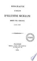 Biografie e ritratti d'illustri siciliani morti nel cholera l'anno 1837