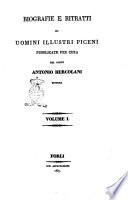 Biografie e ritratti di uomini illustri piceni pubblicate per cura del conte Antonio Hercolani editore