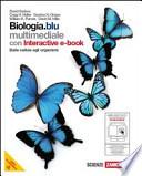 Biologia. Blu. Dalle cellule agli organismi. Con espansione online. Per le Scuole superiori