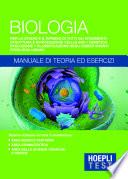 Biologia - Manuale di teoria ed esercizi