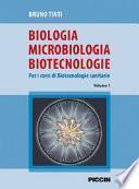 Biologia microbiologia biotecnologie. Per i corsi di biotecnologie sanitarie