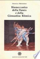 Biomeccanica della danza e della ginnastica ritmica