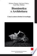 Biomimetica e Architettura. Come la natura domina la tecnologia