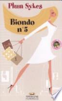 Biondo n° 5