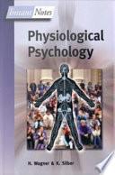 BIOS Instant Notes in Physiological Psychology