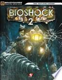 Bioshock 2. Guida strategica ufficiale