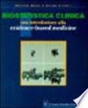 Biostatistica clinica. Una introduzione all'evidence-based medicine