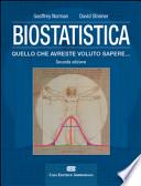 Biostatistica. Tutto quello che avreste voluto sapere