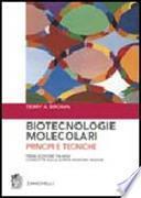 Biotecnologie molecolari. Principi e tecniche