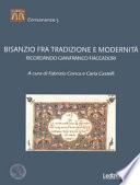 Bisanzio fra tradizione e modernità