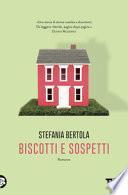 Biscotti e sospetti