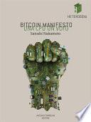 Bitcoin Manifesto: UNA CPU UN VOTO