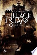 Black Friars 1. L'ordine della spada