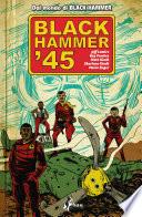 Black Hammer '45