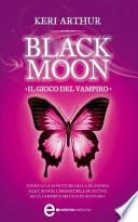 Black Moon. Il gioco del vampiro