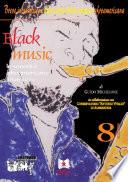 Black music - Le sonorità afroamericane 1896-2012