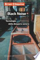 Black Noise