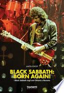 Black Sabbath: born again! I Black Sabbath negli anni Ottanta e Novanta