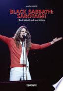 Black Sabbath: Sabotage! I Black Sabbath negli anni Settanta