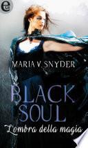Black soul - L'ombra della magia (eLit)