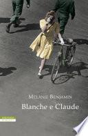 Blanche e Claude