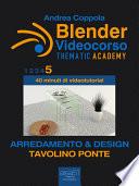 Blender Videocorso – Thematic Academy. Arredamento e Design