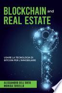 BLOCKCHAIN and REAL ESTATE