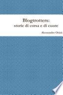 Blogtrotters, storie di corsa e di cuore