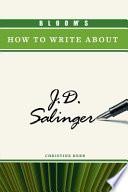 Bloom's how to Write about J.D. Salinger