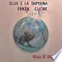 Blue e la bambina senza cuore