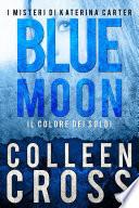 Blue Moon
