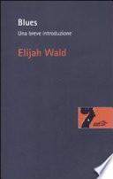 Blues. Una breve introduzione