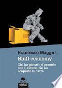 Bluff economy