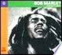 Bob Marley. Canzoni di libertà