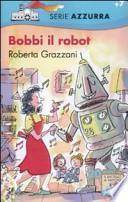 Bobbi il robot