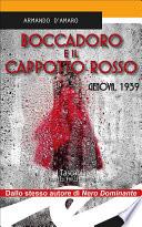 Boccadoro e il cappotto rosso