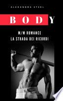 Body La Strada dei Ricordi