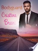 Bodyguard - Breve racconto erotico