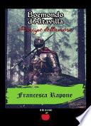 Boemondo D'Altavilla principe dell'amore
