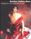 Boldini, Helleu, Sem