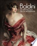 Boldini. Lo spettacolo della modernità