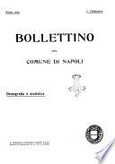 Bollettino del Comune di Napoli rassegna illustrata di storia, arte, topografia e statistica napoletana