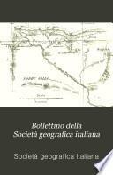 Bollettino della Società geografica italiana