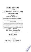 Bollettino delle cognizioni industriali, dilettovali e scientifiche