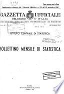 Bollettino mensile di statistica dell' Istituto centrale di statistica del regno d'Italia ...