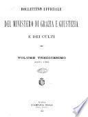 Bollettino ufficiale del Ministero di grazia e giustizia e dei culti