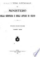 Bollettino ufficiale del Ministero di Grazia, Giustizia e dei Culti